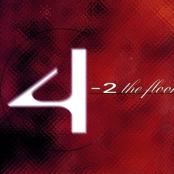 4-2 The Floor - Future Love (7" Cult Mix)