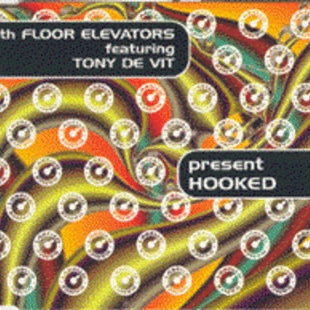 99th Floor Elevators - Hooked (Pete Wardman's trade RMX)