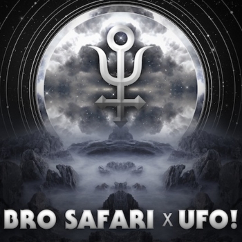 Bro Safari X UFO! - Drama