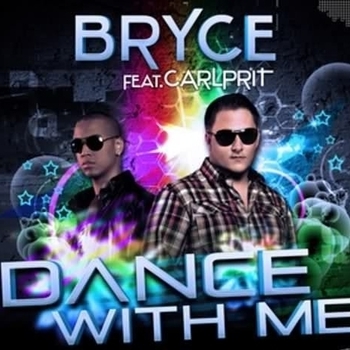 Bryce feat. Carlprit - Dance With Me (Jarret Scott Remix)
