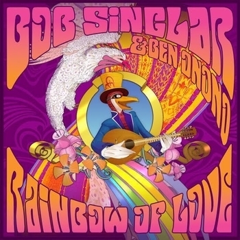 Bob Sinclar and Ben Onono - Rainbow of Love (Rainbow of Love 2010)