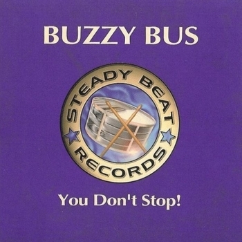 Buzzy Bus - You Don't Stop (G-Love & Igor Frank Radio Remix)