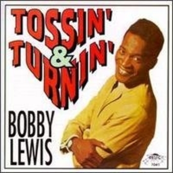 Bobby Lewis - Tossin' and Turnin'