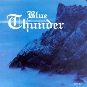 Blue Thunder - Haild To The Livin'' Dead