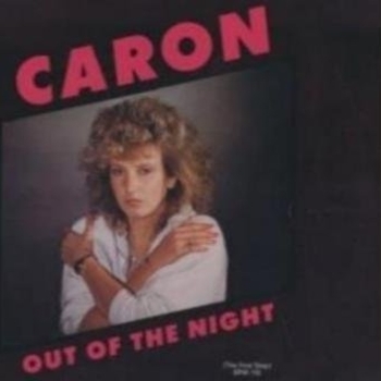 Caron - Out Of the Night (Extended)