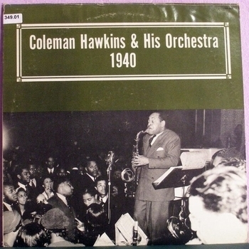 Coleman Hawkins and His Orchestra - After Midnight