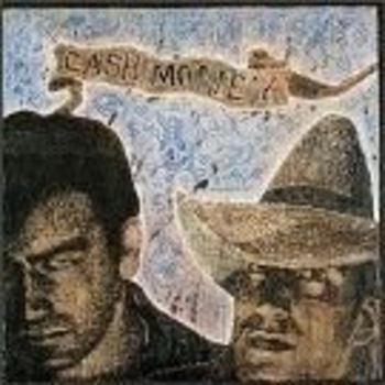 Cash Money - Danger Style