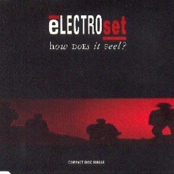 Electroset - How Does It Feel (Tour De Trance Mix)