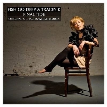 Fish Go Deep Feat. Tracey K - The Cure & The Cause (Funky House edit)