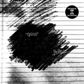 Fanatico - Tessio (Citizen Kain Aka So Fine Remix)