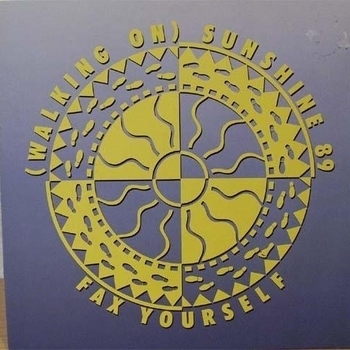 Fax Yourself - (Walking On) Sunshine (Remix)