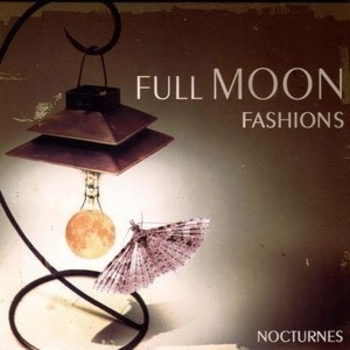 Full Moon Fashions - Still 8 a.m.