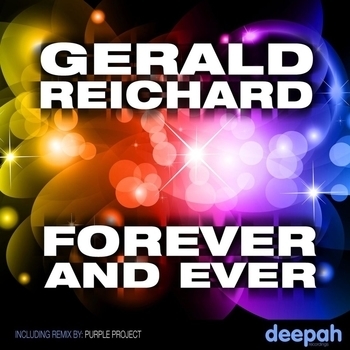 Gerald Reichard - Forever & Ever (Purple Project Remix) МУЗЫКАЛЬНЫЕ НОВИНКИ http://vkontakte.ru/club26163284 -