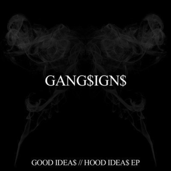 GANG$IGN$ - SHØTS FIRED