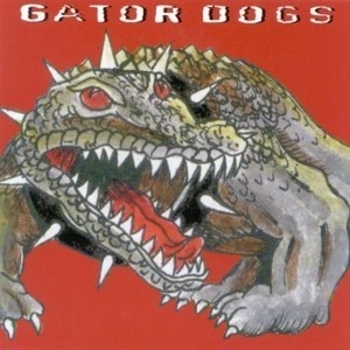 Gator Dogs - That's Fine With Me