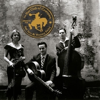 Hot Club Of Cowtown - Sweet Jenny Lee