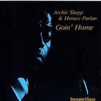 Horace Parlan & Archie Shepp - Nobody Knows You When You're Down and Out
