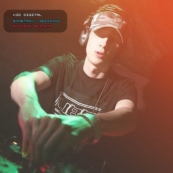 Kid Digital - Bombtraxx Sessions 2008