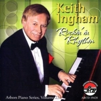 Keith Ingham - 12. Little Man, You''ve Had a Busy Day