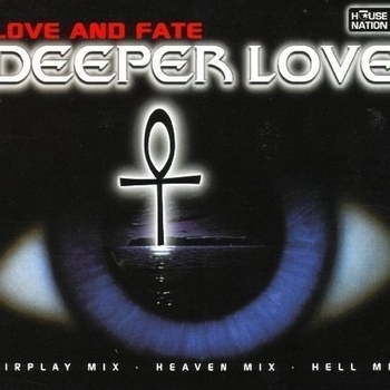 Love And Fate - Deeper Love (Airplay mix)