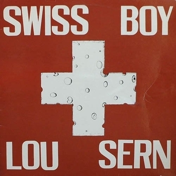 Lou Sern - Lou Sern - Swiss Boy