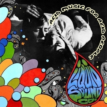 Liquid Sound Company - Wow, Man…