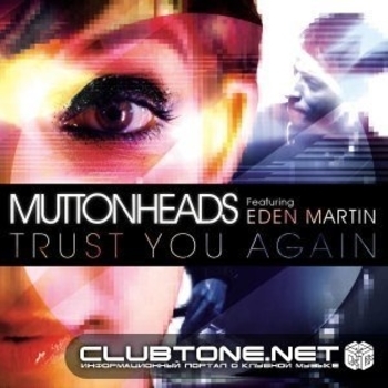 Muttonheads feat. Eden Martin - Snow White (Alive)