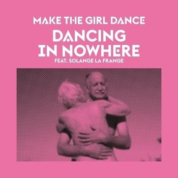 Make The Girl Dance feat. Solange la Frange - Wall Of Death (INDISCREET Remix)