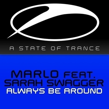 Marlo - Always Be Around (MaRLo's Tech-Energy Remix)