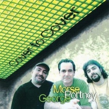 Morse Portnoy George - Driven to Tears (The Police)