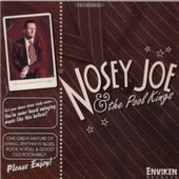 NOSEY JOE & THE POOL KINGS - Chattanoga Choo Choo