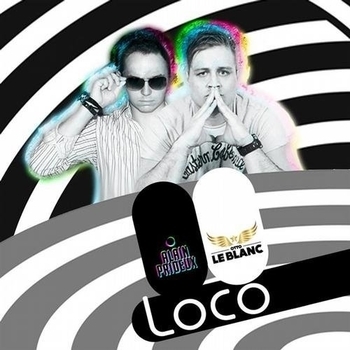 Otto Le Blanc feat. Alain Prideux - Loco (Radio Edit)