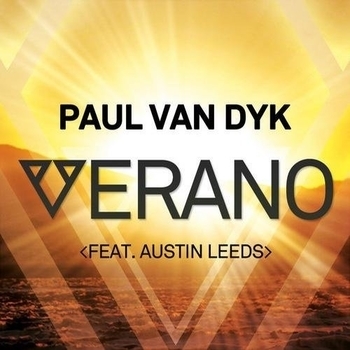 Paul Van Dyk feat. Austin Leeds - Verano (PvDs Berlin Mix)