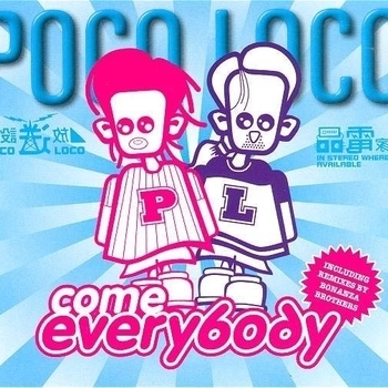 Poco Loco - I'm The One