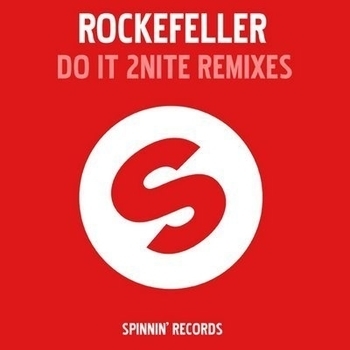 Rockefeller - Do It 2 Nite (Ian Carey Remix)