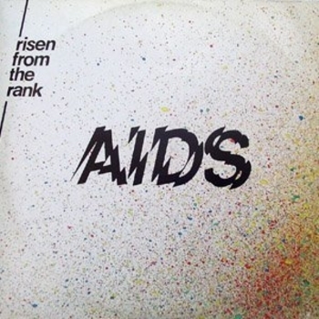 Risen From the Rank - Aids