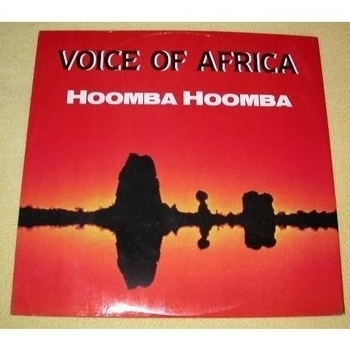 Voice Of Africa - Hoomba Hoomba