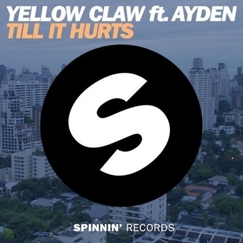 Yellow Claw feat. Ayden - Till It Hurts {Рингтон} [#TR]