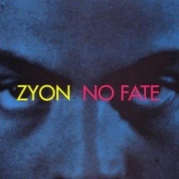 Zyon - No Fate (no fate mix 1993)