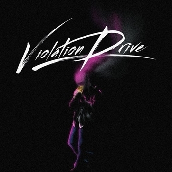 Violation Drive - Poison (Single 2019)