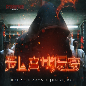 R3hab feat Zayn, Jungleboi - Flames (2019)