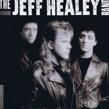 The Jeff Healey Band - I'm Tore Down