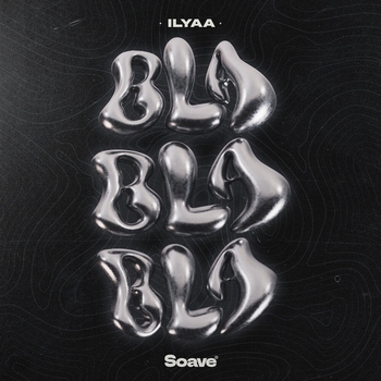 Ilyaa - Love Me Not