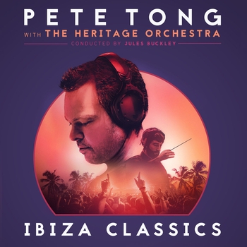 Becky Hill and Pete Tong, The Heritage Orchestra, Jules Buckley - Sing It Back