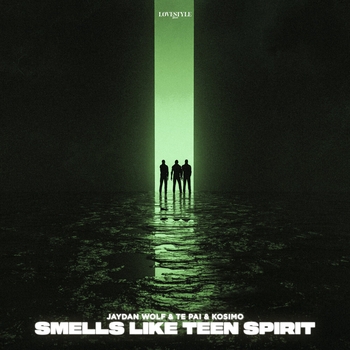 Jaydan Wolf, Te Pai, Kosimo - Smells Like Teen Spirt