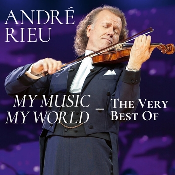 Andre Rieu and Johann Strauss Orchestra - Que Sera Sera (My Music - My World - The Very Best Of 2019)