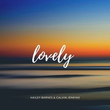 Hailey Barnes - Lovely