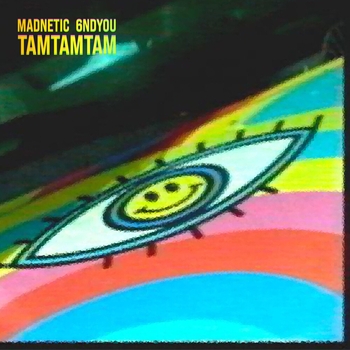 Madnetic feat 6ndyou - Tamtamtam (Новинки 2022)