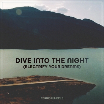 Ferris Wheels - Turn It Up
