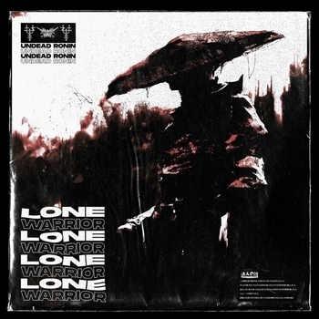 Undead Ronin - RESPECT